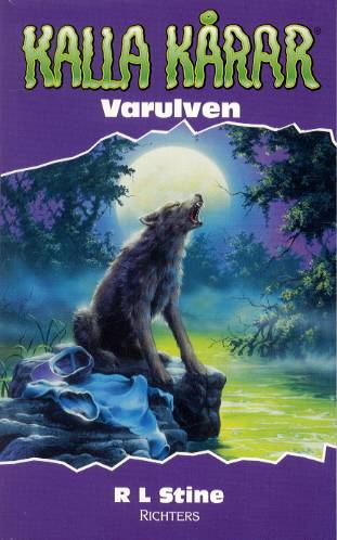 Kalla kårar. Varulven