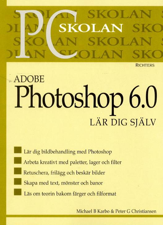 Adobe Photshop 6.0 Lär dig själv