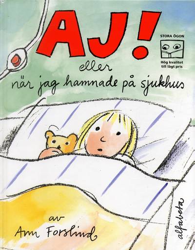 Aj! - eller när jag hamnade på sjukhus