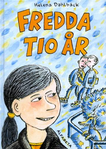 Fredda tio år