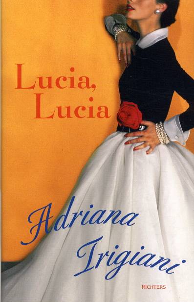 Lucia, Lucia