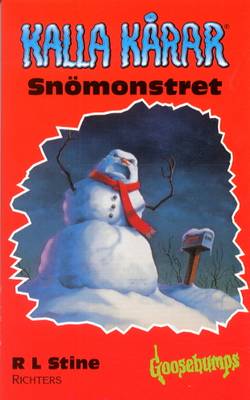 Kalla kårar. Snömonstret