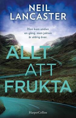 Allt att frukta