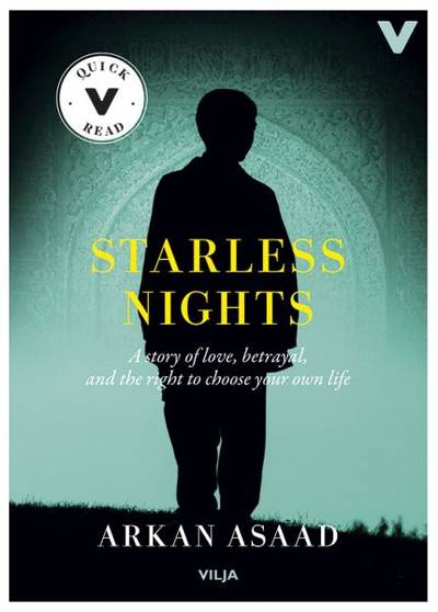 Starless nights : a story of love, betrayal and the right to choose your own life (lättläst, CD + bok)