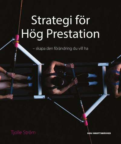 Strategi för hög prestation