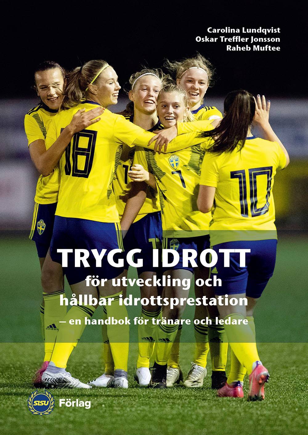 Trygg idrott för utveckling och hållbar idrottsprestation