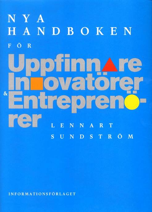 Nya handboken för uppfinnare, innovatörer och entreprenörer