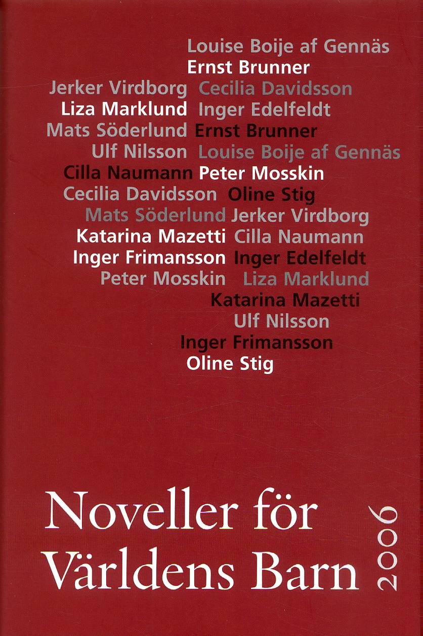 Noveller för Världens Barn : 2006