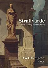 Straffvärde : som rättslig konstruktion
