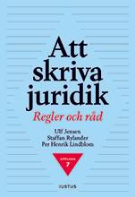 Att skriva juridik : regler och råd