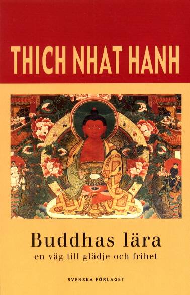 Buddhas lära - en väg till glädje och frihet