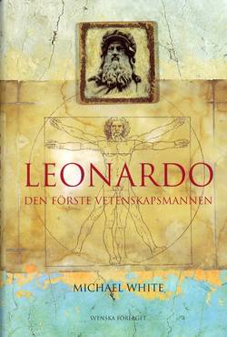 Leonardo : den förste vetenskapsmannen