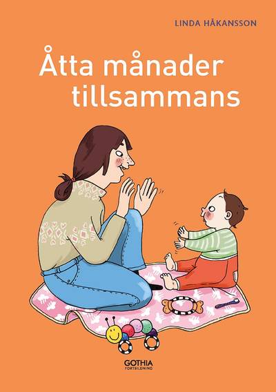 Åtta månader tillsammans