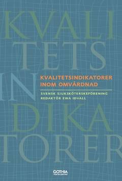 Kvalitetsindikatorer inom omvårdnad