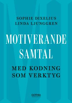 Motiverande samtal : med kodning som verktyg