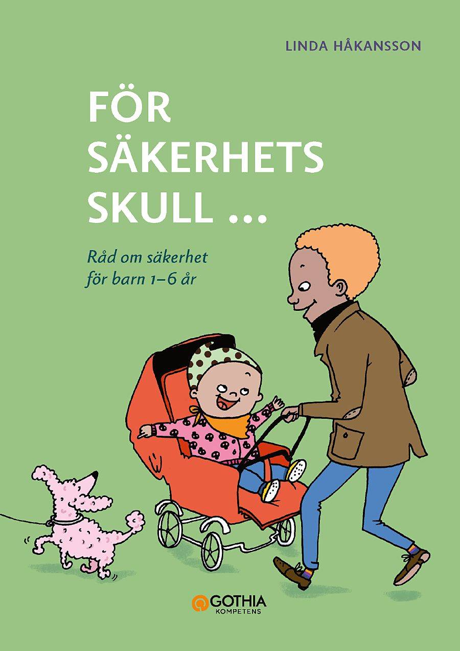 För säkerhets skull 1–6 år