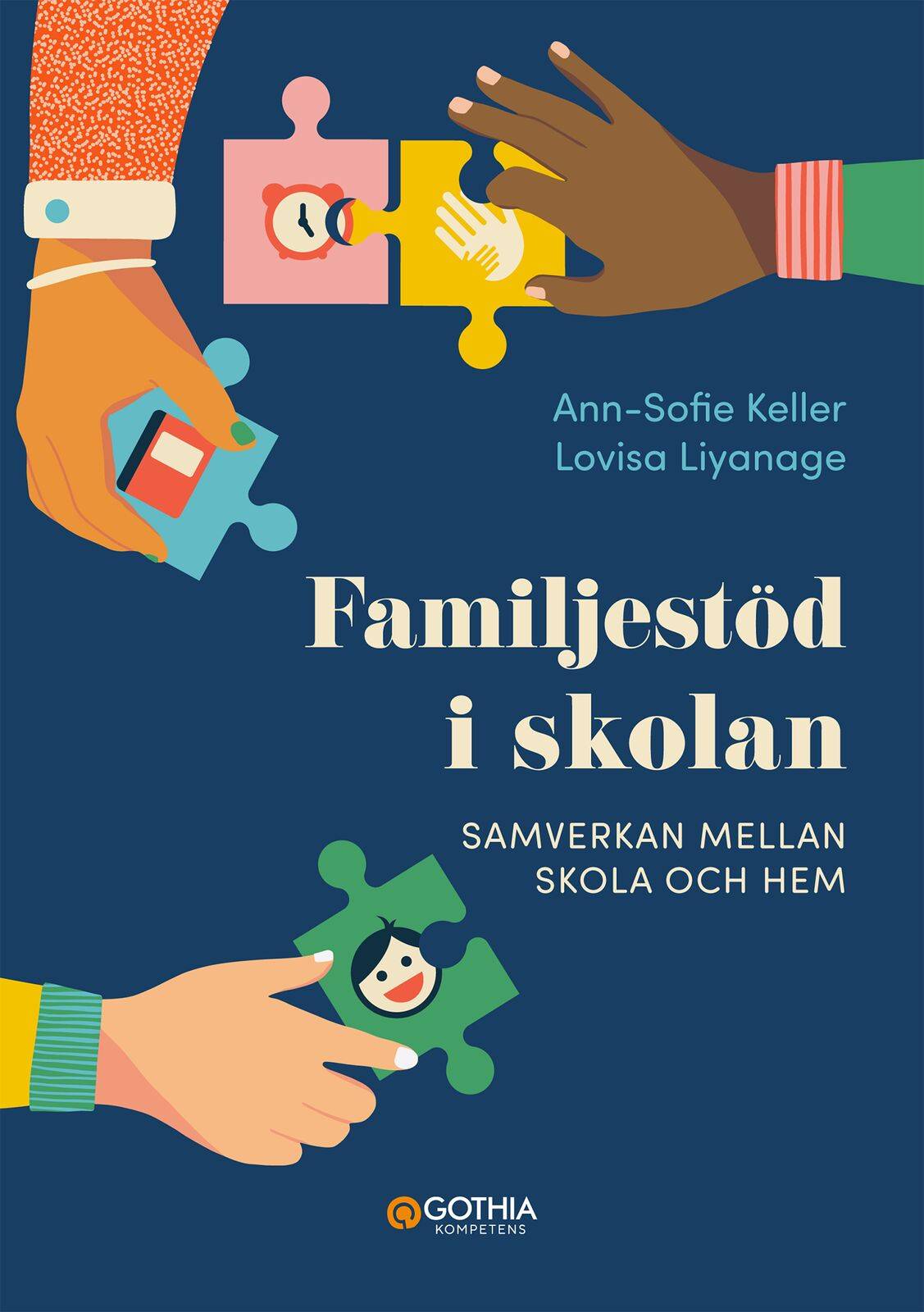 Familjestöd i skolan : Samverkan mellan skola och hem