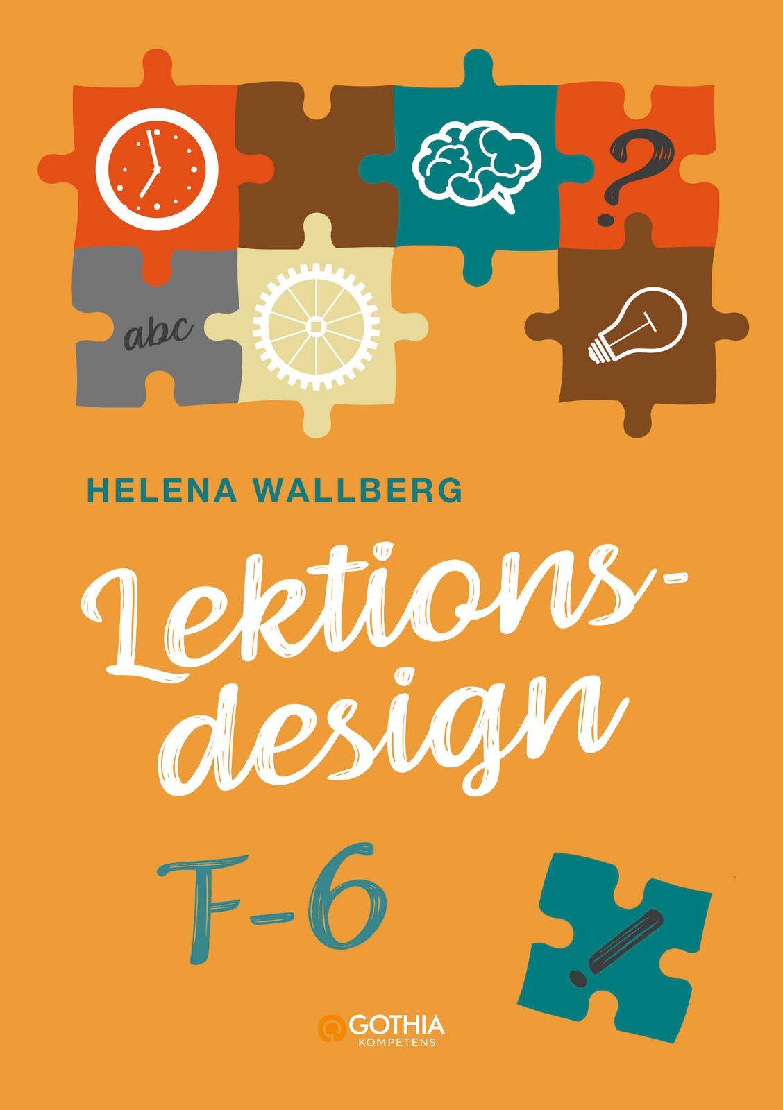 Lektionsdesign F–6