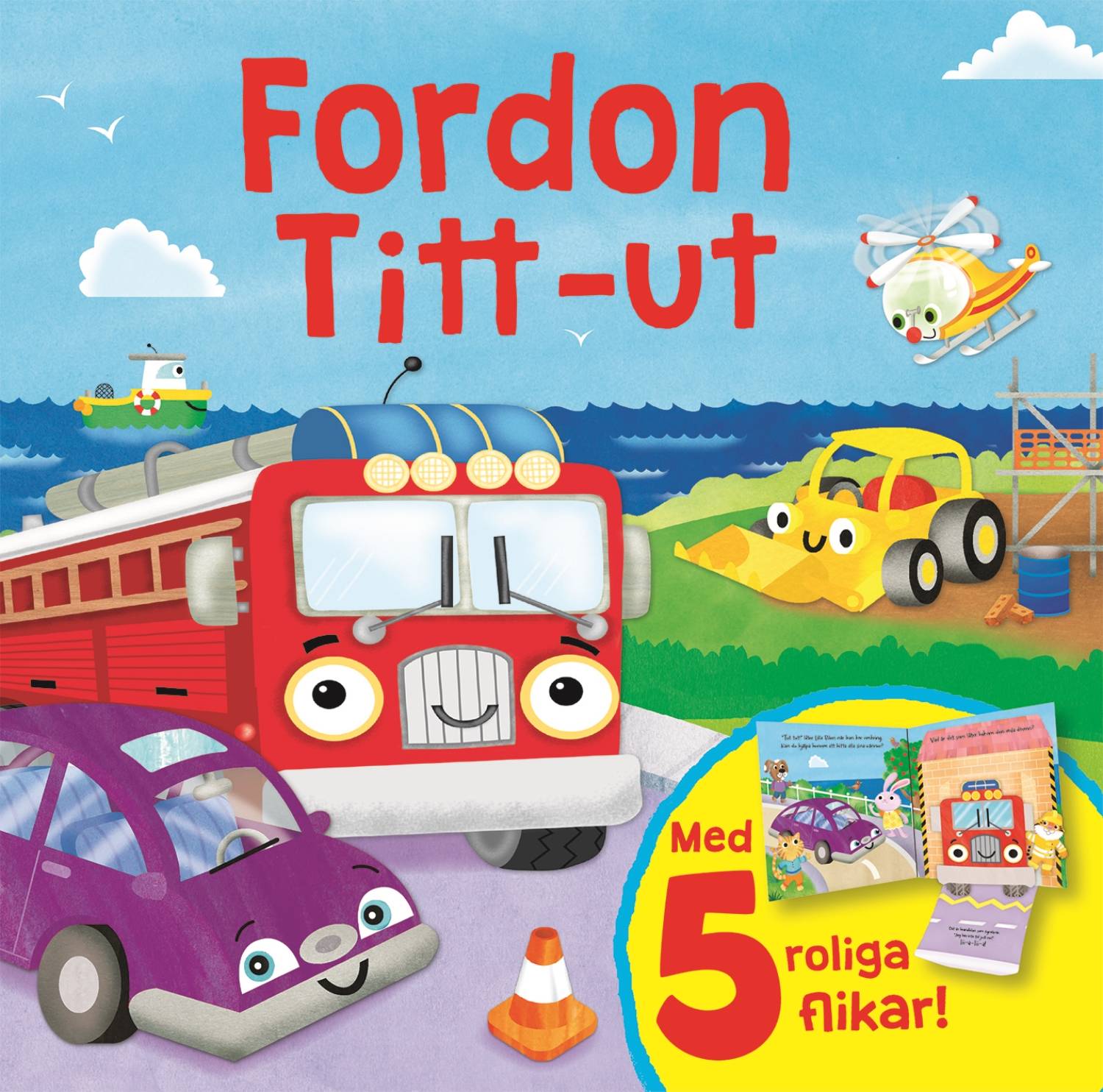 Fordon : titt-ut