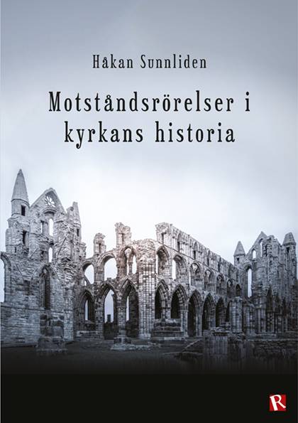 Motståndsrörelser i kyrkans historia