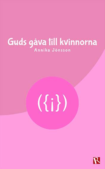 Guds gåva till kvinnorna