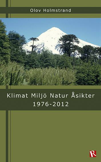 Klimat Miljö Natur Åsikter 1976-2012