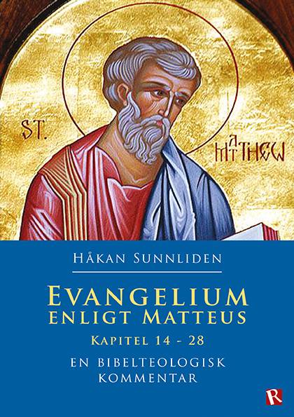 Evangelium enligt Matteus : Kapitel 14-28