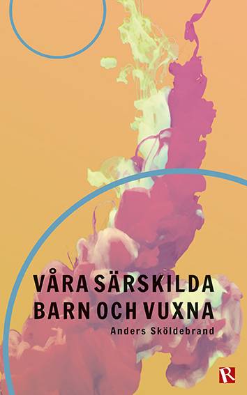 Våra särskilda barn och vuxna