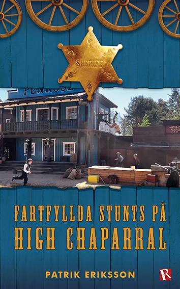 Fartfyllda stunts på High Chaparral