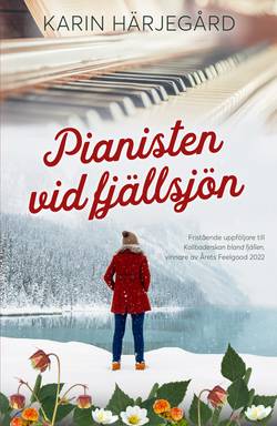 Pianisten vid fjällsjön