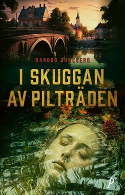 I skuggan av pilträden