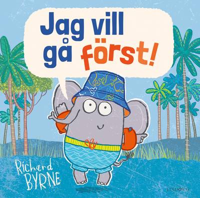 Jag vill gå först!