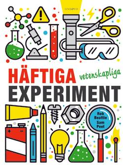 Häftiga vetenskapliga experiment