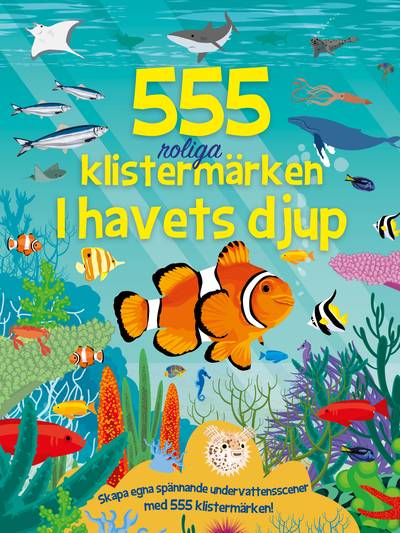 555 roliga klistermärken - I havets djup
