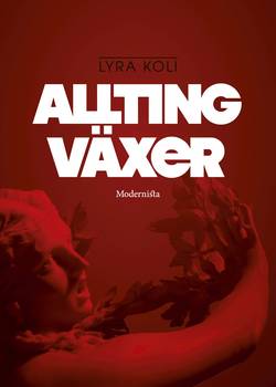 Allting växer