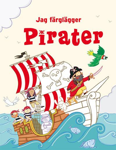 Jag färglägger: Pirater