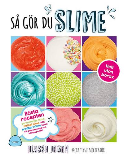 Så gör du slime