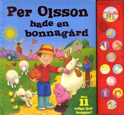 Per Olsson hade en bonnagård: med 11 roliga ljudknappar!