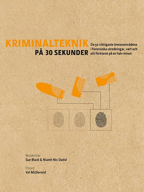 Kriminalteknik på 30 sekunder