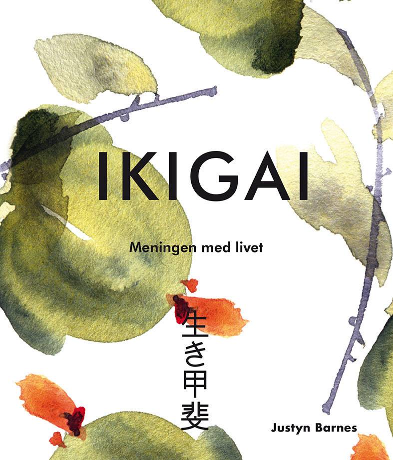 Ikigai: meningen med livet