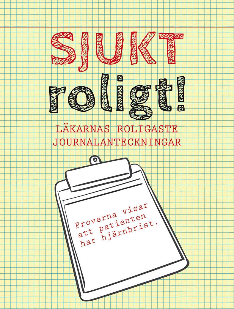 Sjukt roligt!