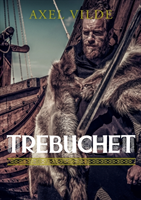 Trebuchet : Trebuchet