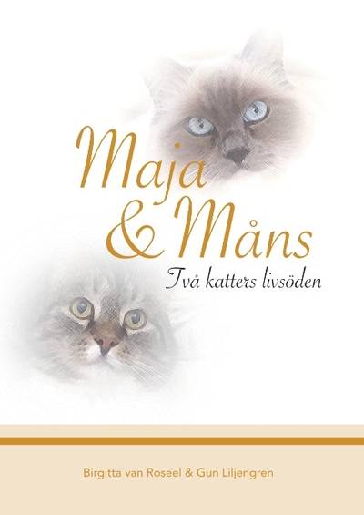 Maja & Måns : Två katters livsöden
