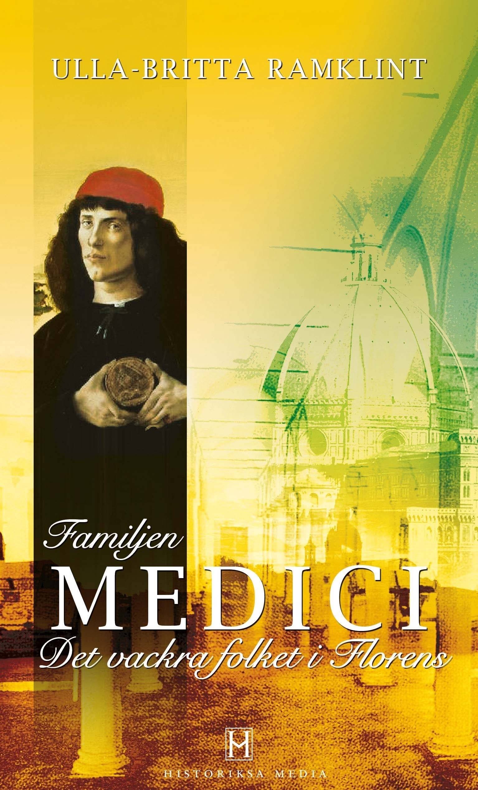 Familjen Medici : det vackra folket i Florens