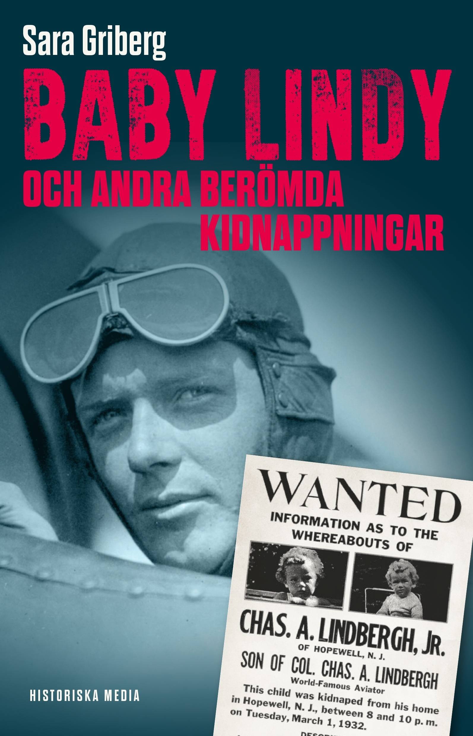 Baby Lindy och andra berömda kidnappningar