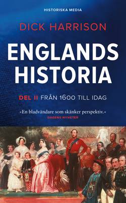 Englands historia. Del 2, Från 1600 till idag