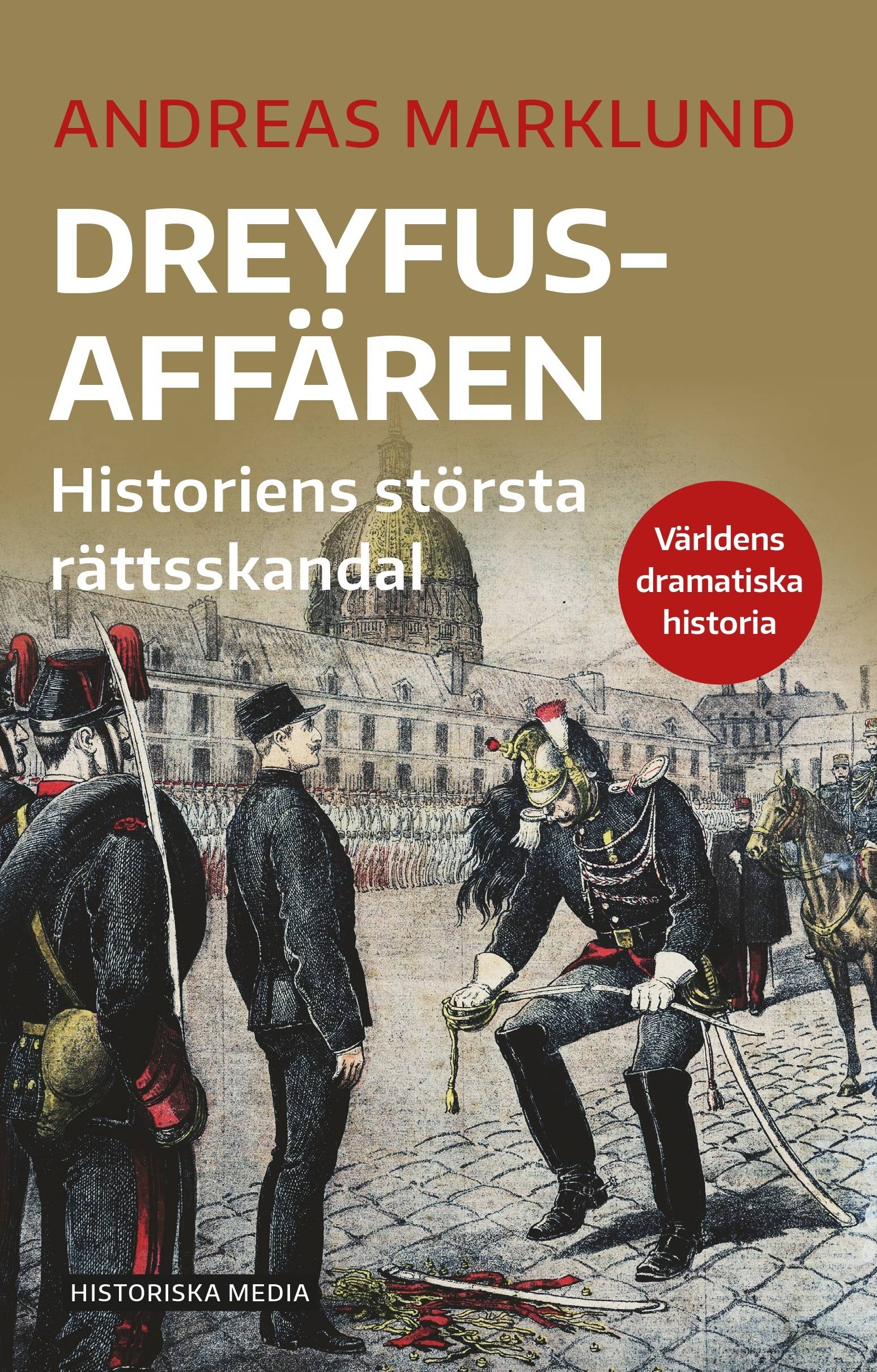 Dreyfusaffären : historiens största rättsskandal