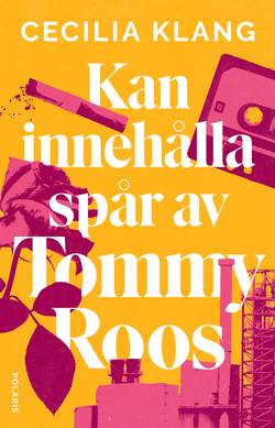 Kan innehålla spår av Tommy Roos