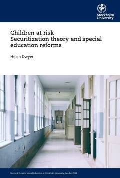 Children at risk Securitization theory and special education reforms