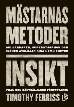 Mästarnas metoder. Insikt